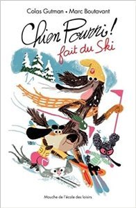 Chien pourri fait du ski (Paperback)
