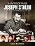 Joseph Stalin by David A. S. Semeraro