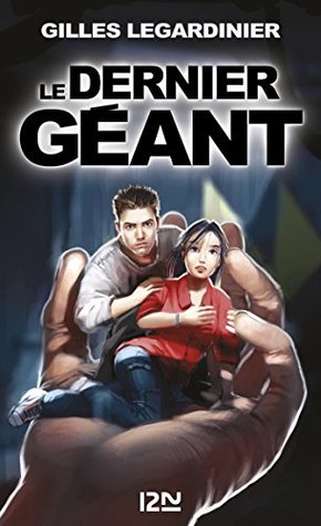 Le dernier géant (Kindle Edition)