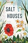 Salt Houses by Hala Alyan