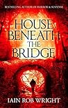 House Beneath the...