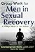Group Work for Men In Sexual Recovery: A Strategic Model for Sex Addicts