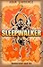Sleepwalker by Adam Lawrence