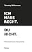 Ich habe recht. Du nicht.: Philosophische Gespräche (Reclam Taschenbuch) (German Edition)