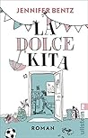 La Dolce Kita: Roman