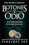 Botones y odio by Penelope Sky
