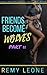 Friends Become Wolves | The...