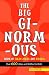 The Big Ginormous Book of Clean Jokes and Riddles: Over 600 Jokes and Riddles for Kids!