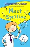 Meet Spelling by Charlotte Cotter