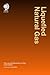 Liquefied Natural Gas: The Law and Business of LNG, third edition