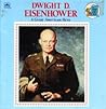 Dwight D. Eisenhower: A Great American Hero Dwight D. Eisenhower: A Great American Hero