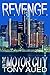 Revenge in the Motor City by Tony Aued