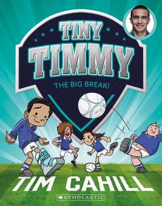 Tiny Timmy: The big Break (Tiny Timmy #6)