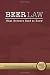 Beer Law: What Brewers Need to Know