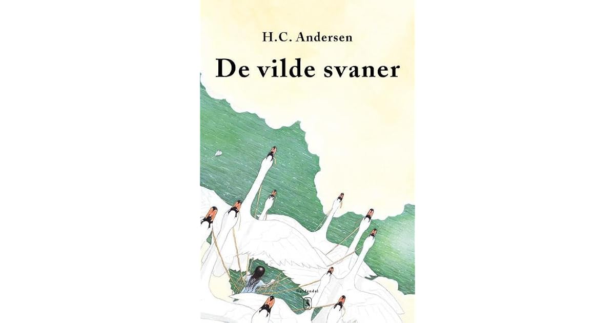 De Vilde Svaner by Hans Christian Andersen