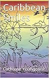 Caribbean Smiles