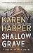 Shallow Grave (South Shores, #4)