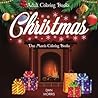 Adult Coloring Books Christmas: Dan Morris Coloring Books Adult Coloring Books Christmas: Dan Morris Coloring Books