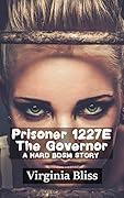 Prisoner 1227E: The Governor