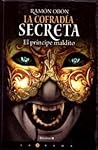 La cofradía secreta by Ramón Obón