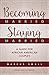 Becoming Married, Staying M...