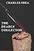 The Deadly Collector (The Detective "Brick" Brikler Series #2)