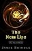 The New Life: And Eight Mor...