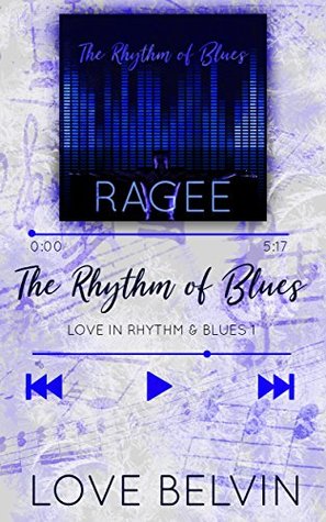 The Rhythm of Blues (Love in Rhythm & Blues #1)