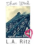 That Week: A City Romance Series