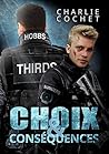Choix et conséquences by Charlie Cochet