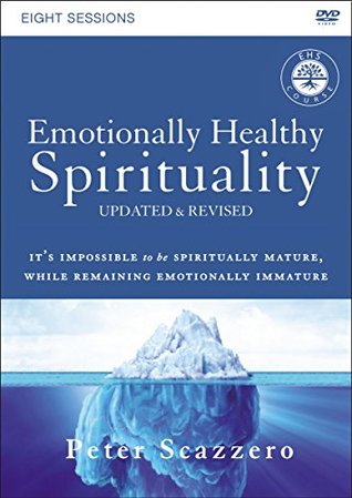 Emotionally Healthy Spirituality Video Study, Updated Edition: Discipleship that Deeply Changes Your Relationship with God (DVD)