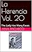 La Herencia Vol. 20: The La...