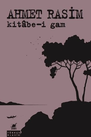 Kitâbe-i Gam