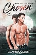 Chosen (River Den Omegas, #1)