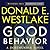 Good Behavior (Dortmunder, #6)