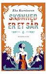 Skønhed er et sår