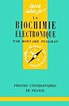 La biochimie électronique