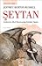 Şeytan: Antikiteden İlkel Hıristiyanlığa Kötülük Algıları (Kötülüğün Tarihi #1)