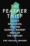 The Feather Thief...