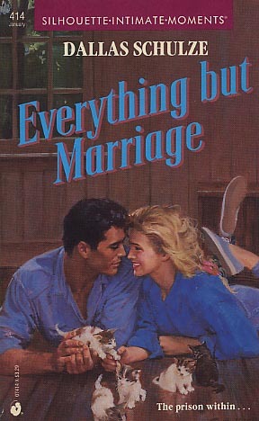 Everything But Marriage (Mass Market Paperback)