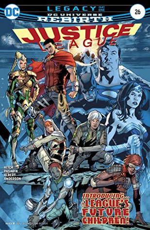 Justice League (2016-2018), #26, October 2017: Legacy, Part 1