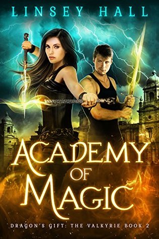 Academy of Magic (Dragon's Gift: The Valkyrie #2)