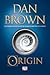 Origin (Ρόμπερτ Λάνγκντον, #5)