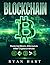 Blockchain: The Ultimate Gu...