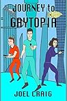 Journey To Gaytopia
