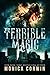 A Terrible Magic