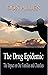 The Drug Epidemic