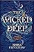 The Wicked Deep