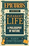 Epicurus And The Pleasant Life