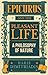 Epicurus And The Pleasant Life by Haris Dimitriadis